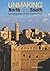 Unmaking North and South by John M. Willis