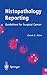 Histopathology Reporting by Derek C. Allen