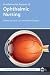 Fundamental Aspects of Ophthalmic Nursing by Carol  Cox