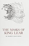 The Masks of King Lear