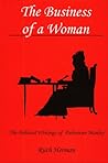 The Business of a Woman: The Political Writings of Delarivier Manley