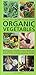 Organic Vegetable Gardening
