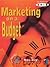 Marketing on a Budget (Marketing Toolkit)