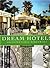 Dream Hotels: Architectural...