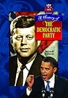 A History of the Democratic Party (Vote America)