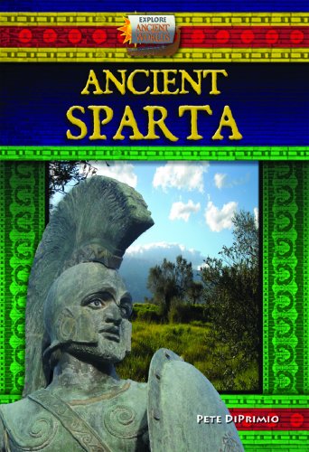 Ancient Sparta (Explore Ancient Worlds)