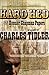Hard Hed by Charles Tidler