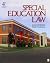 Special Education Law, 4th Edition / What Every Principal Nee... by Laura F. Rothstein