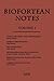 Biofortean Notes: Volume 1