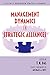 Management Dynamics in Strategic Alliances by T.K. Das