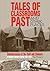 Tales of Classrooms Past by Royce Levi