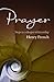 Prayer by Henry French