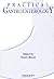 Practical Gastroenterology: A Comprehensive Guide