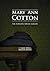 Mary Ann Cotton by Simon Webb