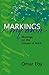 Markings/My Own by Omar Eby
