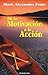 de La Motivacion a la Accion (Spanish Edition)