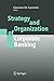 Strategy and Organization of Corporate Banking