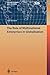 The Role of Multinational Enterprises in Globalization (Kieler Studien - Kiel Studies)