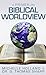 A Primer on Biblical Worldview