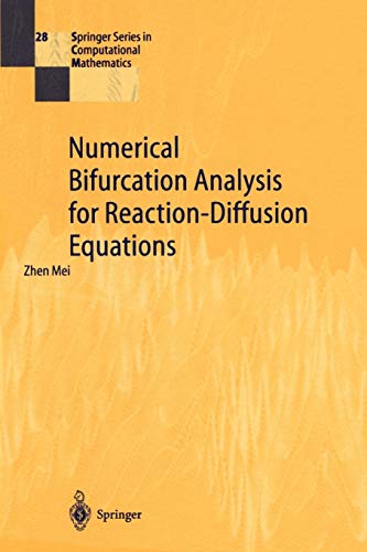 Numerical Bifurcation Analysis for Reaction-Diffusion Equations (Springer Series in Computational Mathematics)