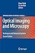 Optical Imaging and Microscopy: Techniques and Advanced Systems (Springer Series in Optical Sciences, 87)