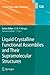 Liquid Crystalline Functional Assemblies and Their Supramolec... by Takashi Kato