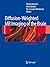 Diffusion-Weighted MR Imaging of the Brain