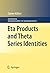 Eta Products and Theta Series Identities (Springer Monographs in Mathematics)