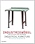 Industrial Furniture: Proto...