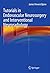 Tutorials in Endovascular Neurosurgery and Interventional Neuroradiology
