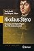 Nicolaus Steno: Biography and Original Papers of a 17th Century Scientist