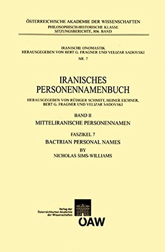 Bactrian Personal Names (Iranisches Personennamenbuch: Mitteliranische Personennamen, 2)
