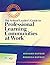 The School Leaders Guide to Professional Learning Communities at Work