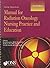 Manual for Radiation Oncology Nursing Practice and Education