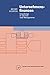 Unternehmensfinanzen: Grundz GE in Theorie Und Management (Physica-Lehrbuch) (German Edition)