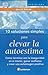 10 Soluciones Simples para elevar la autoestima (Audiobook) (Spanish Edition)