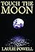 Touch the Moon