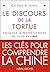 Le Discours de la tortue: Découvrir la pensée au fil du Yi Jing