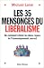 35 Mensonges Du Liberalisme (Les) (Collections Sciences - Sci... by Michael Lainé