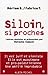 Si Loin, Si Proches (Spiritualites Grand Format) (French Edition)