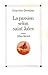 La Passion selon Saint-Jules by Geneviève Dormann