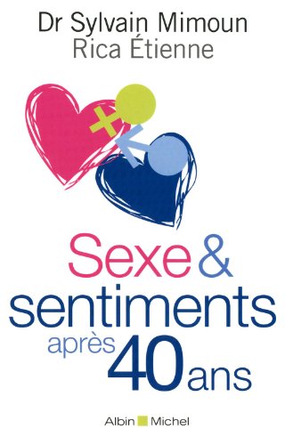 Sexe & sentiments après 40 ans (Paperback)