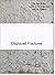 Displaced Fractures