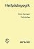 Heilpädagogik: Einführung in die Psychopathologie des Kindes für Ärzte, Lehrer, Psychologen, Richter und Fürsorgerinnen (German Edition)