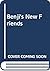 Benji's New Friends by Jillian Harker