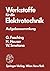 Werkstoffe Fur Die Elektrotechnik: Aufgabensammlung (English and German Edition)