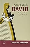 David: Der Herrscher mit der Harfe (Biblische Gestalten) (German Edition) David: Der Herrscher mit der Harfe (Biblische Gestalten) (German Edition)