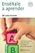 Enséñale a aprender