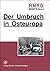 Der Umbruch in Osteuropa