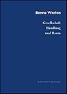 Gesellschaft, Handlung und Raum: Grundlagen handlungstheoretischer Sozialgeographie (German Edition)